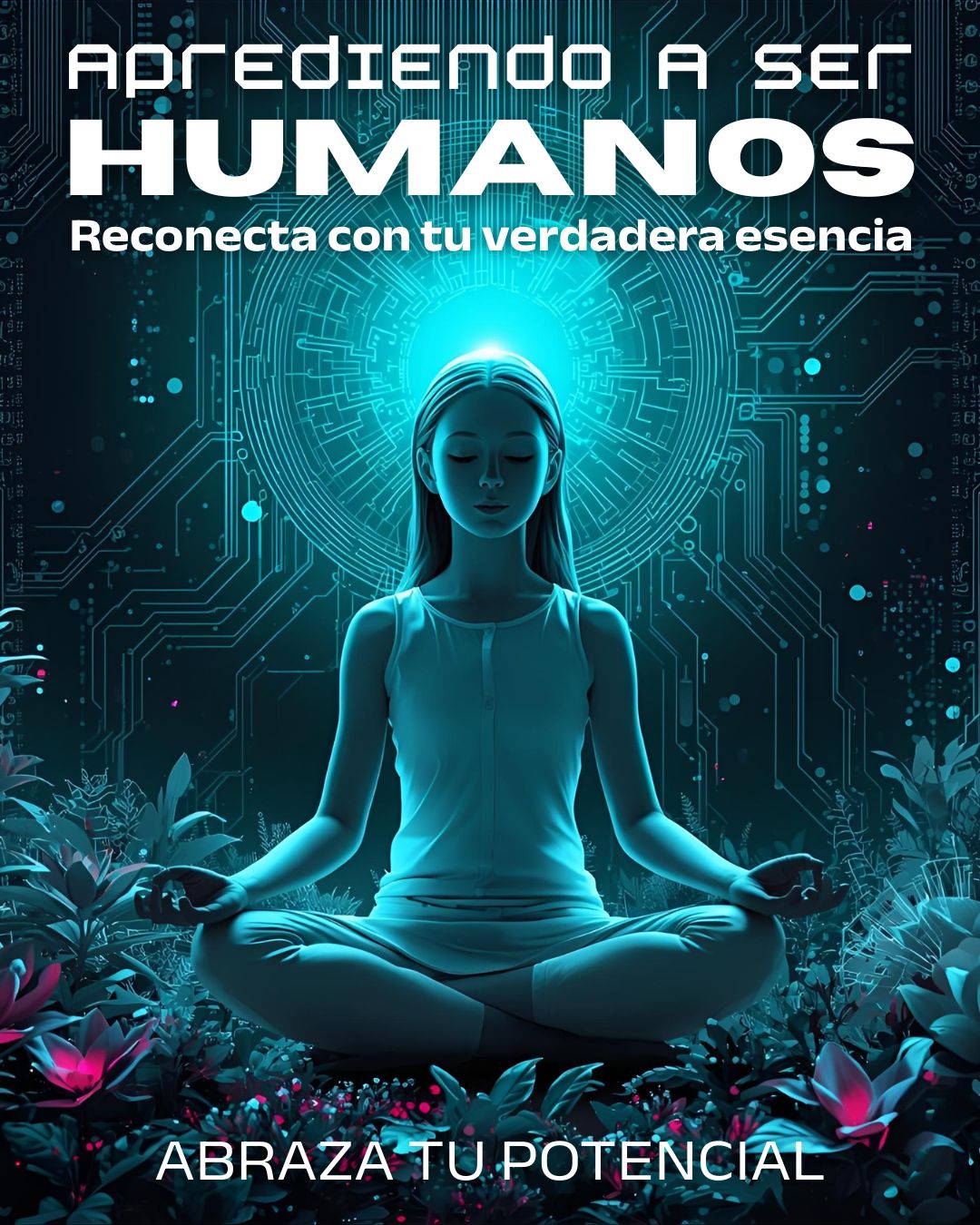 Aprendiendo a ser humanos